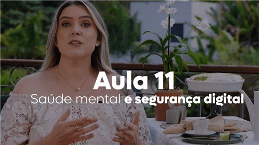Capa da aula Saúde mental e segurança digital